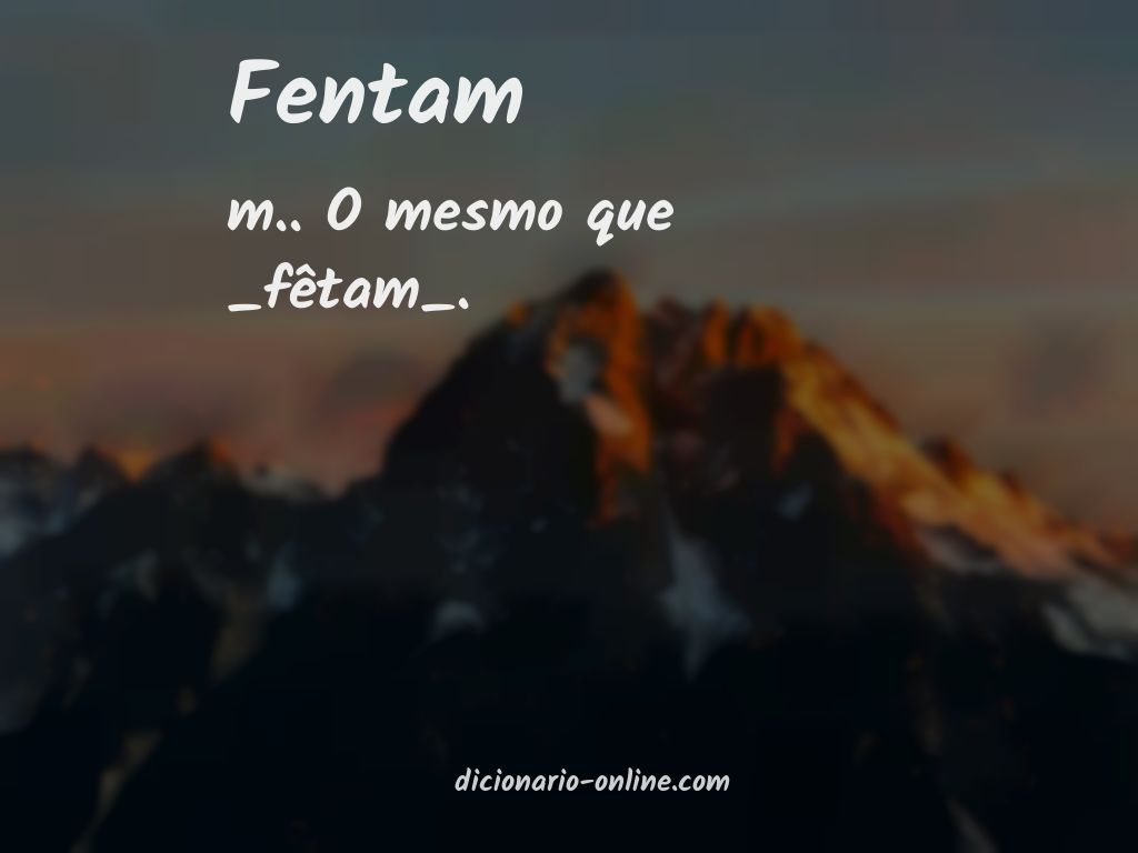 Significado de fentam