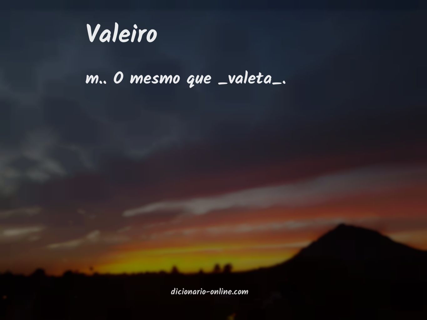 Significado de valeiro