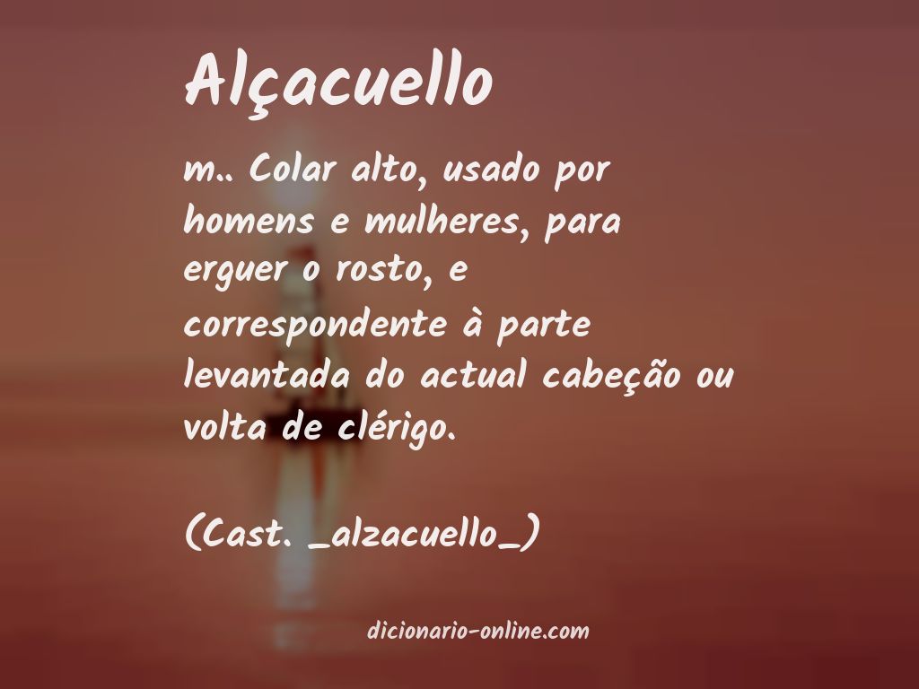 Significado de alçacuello