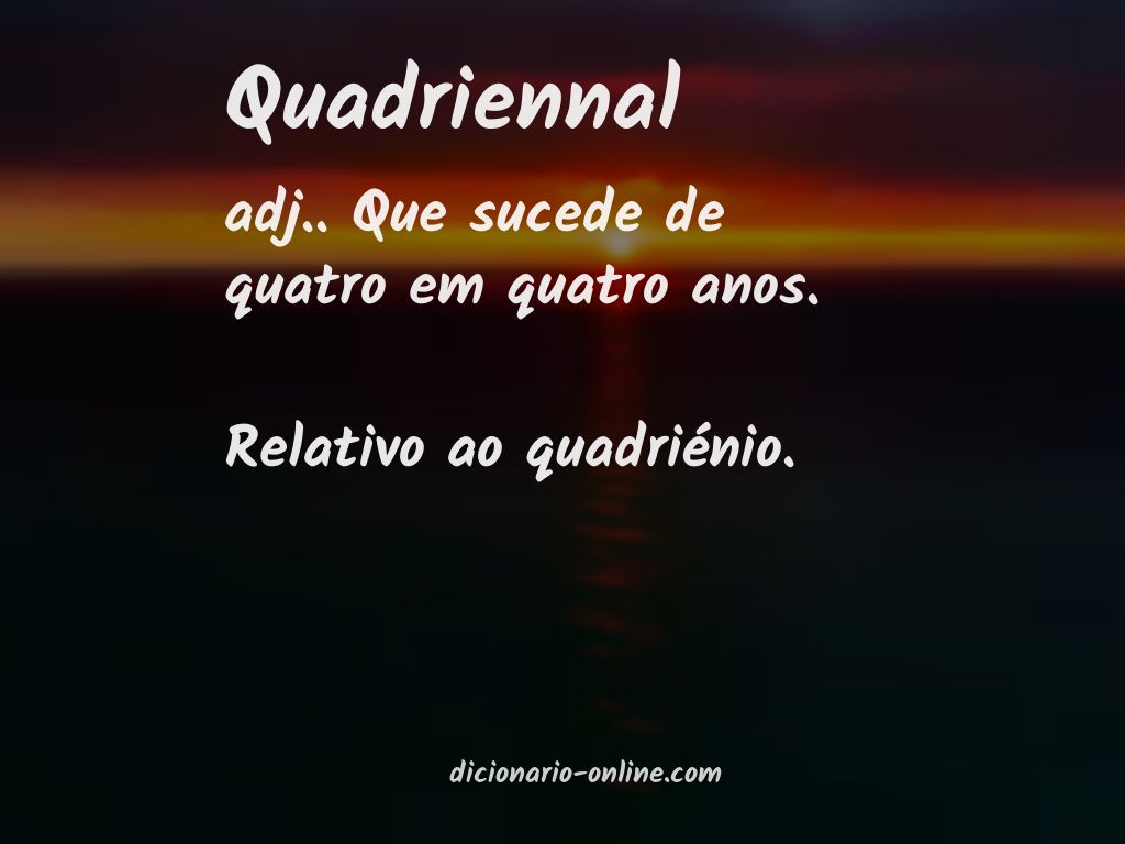 Significado de quadriennal