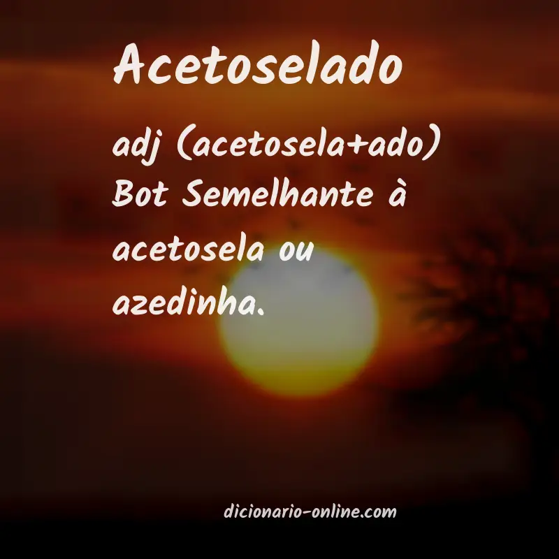 Significado de acetoselado