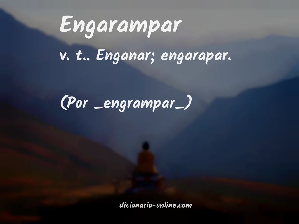 Significado de engarampar