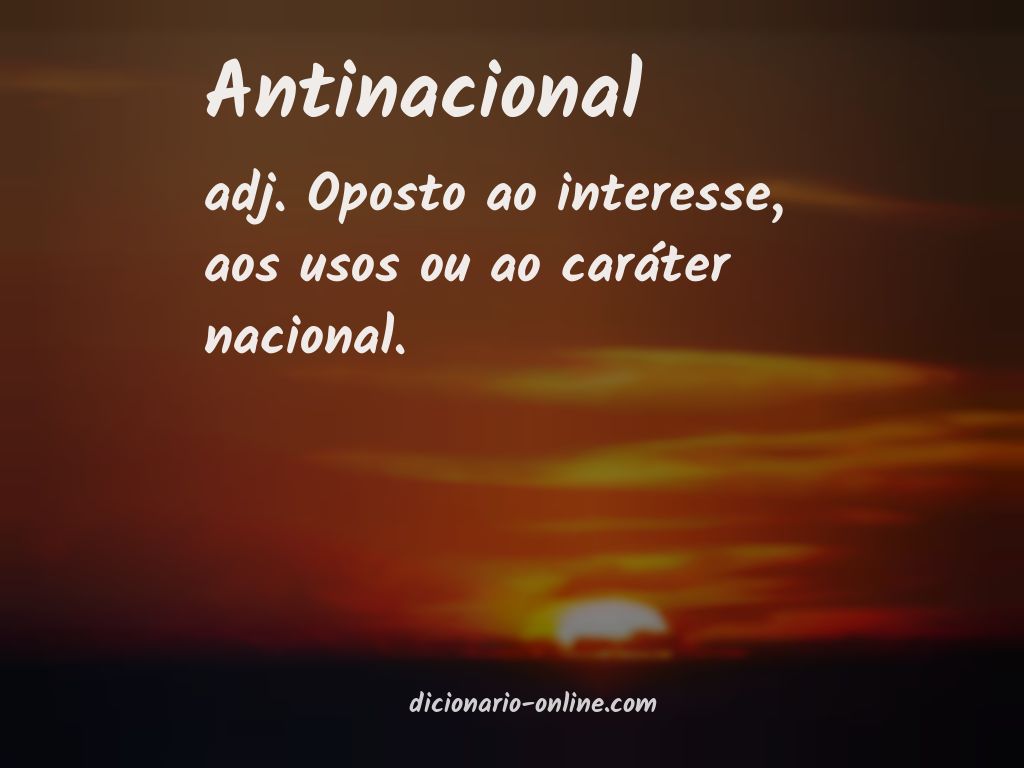 Significado de antinacional