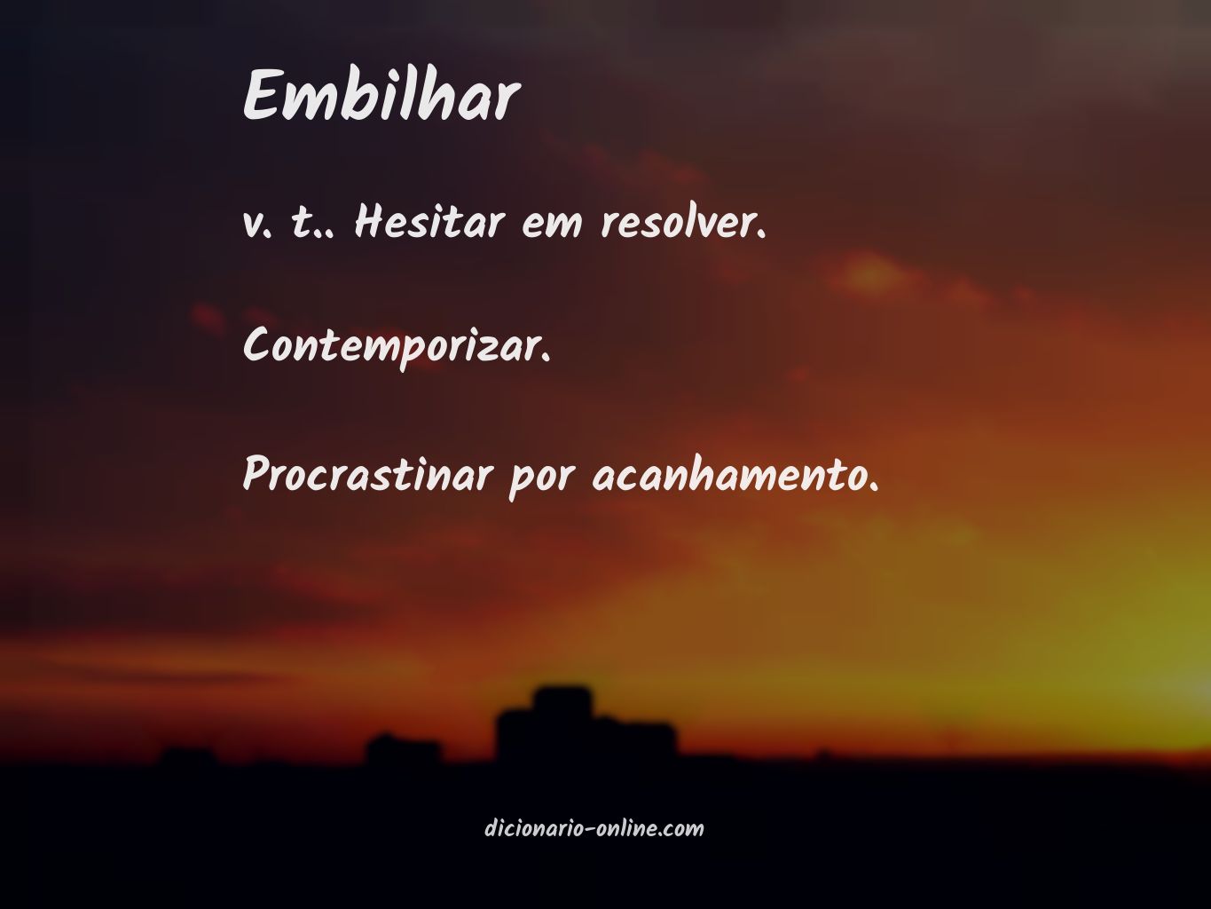 Significado de embilhar