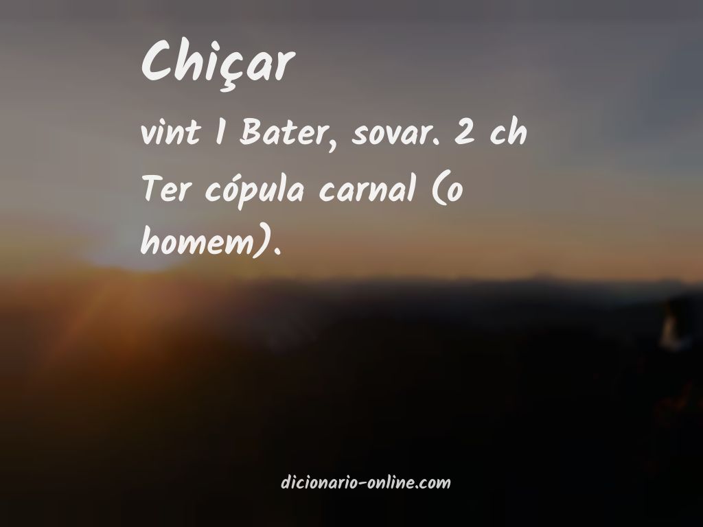 Significado de chiçar