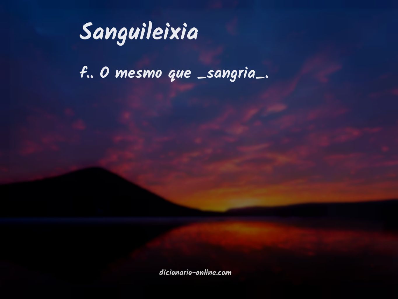 Significado de sanguileixia