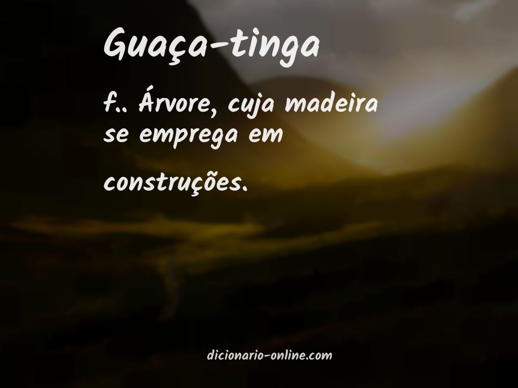 Significado de guaça-tinga