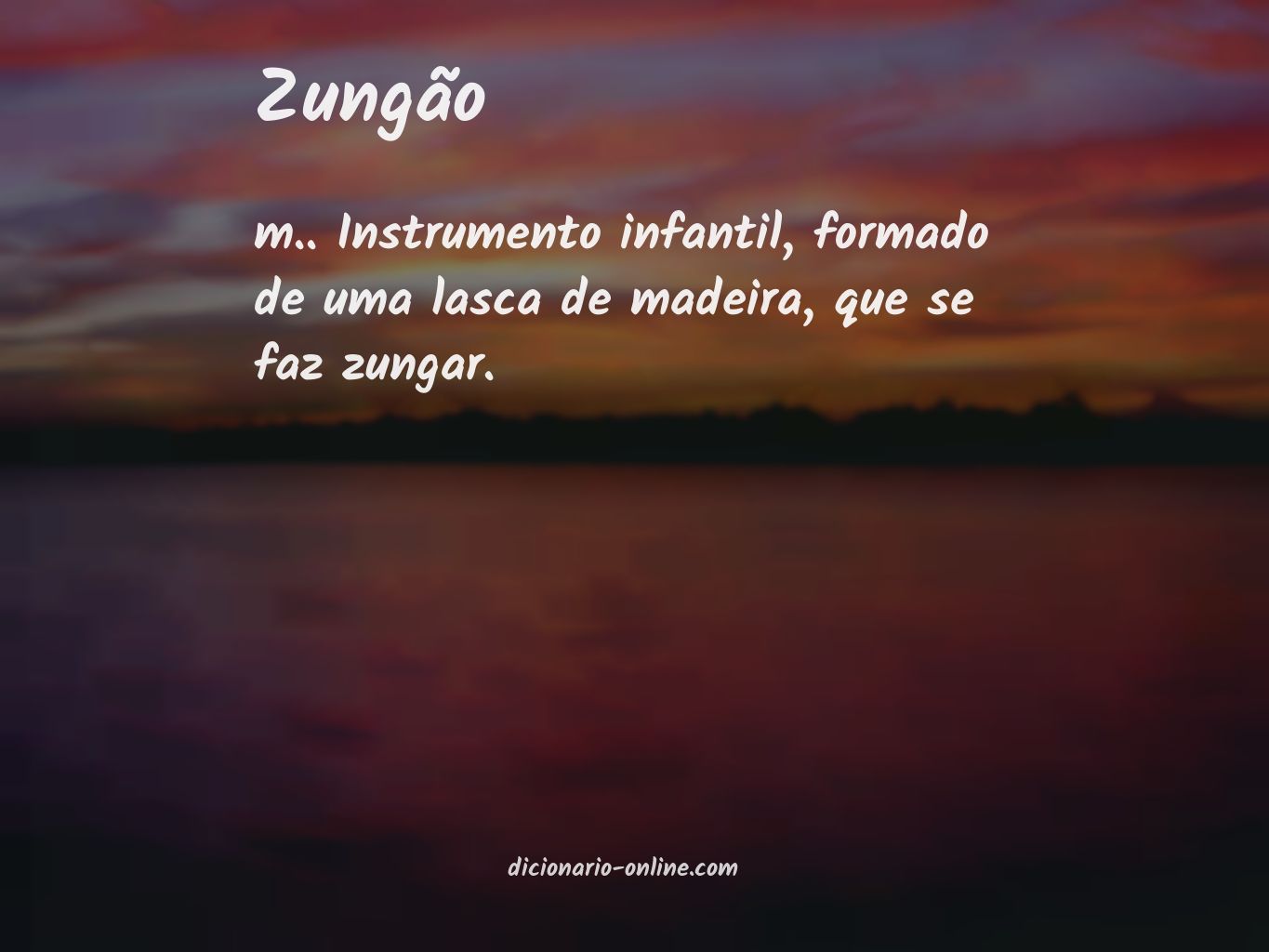 Significado de zungão