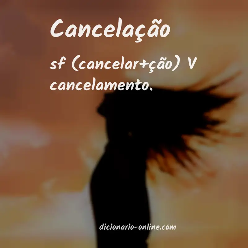 Significado de cancelação