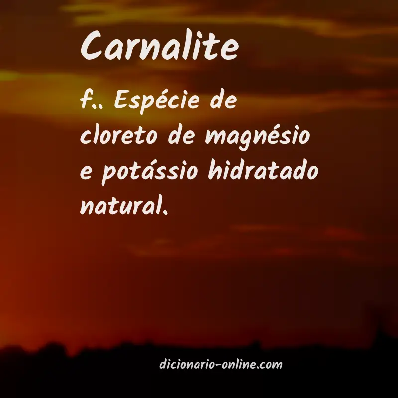 Significado de carnalite