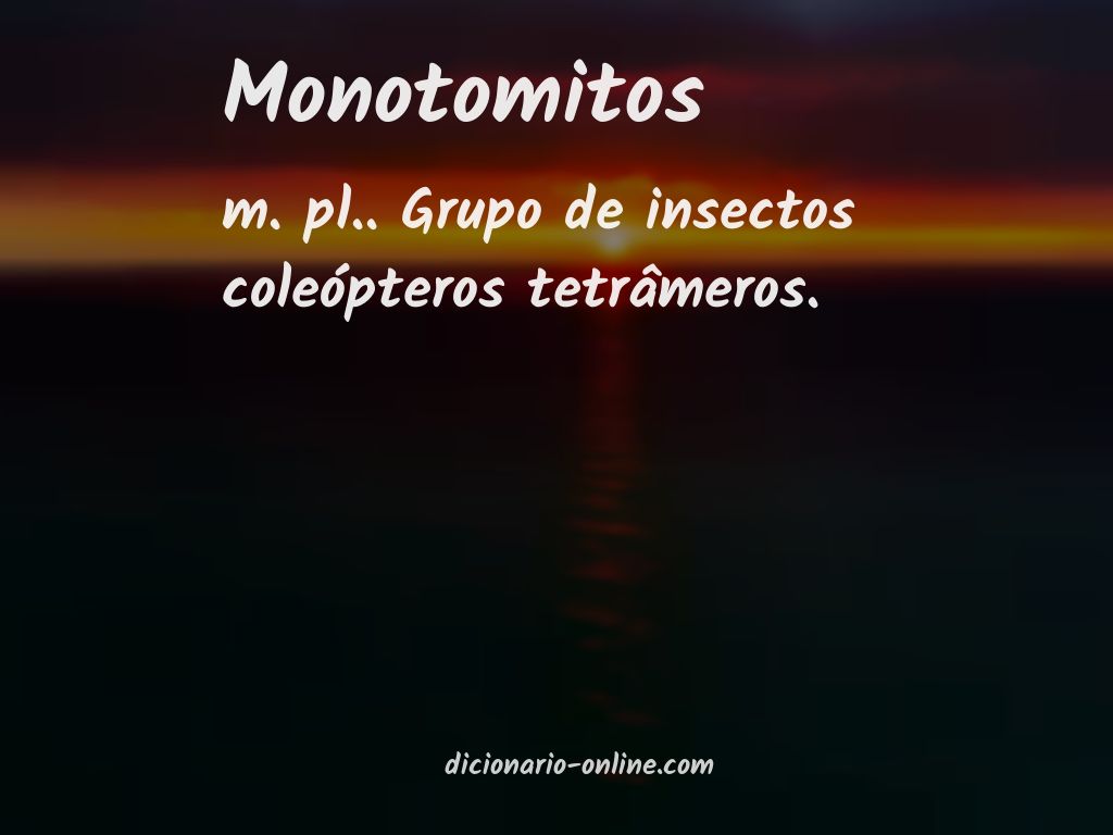 Significado de monotomitos