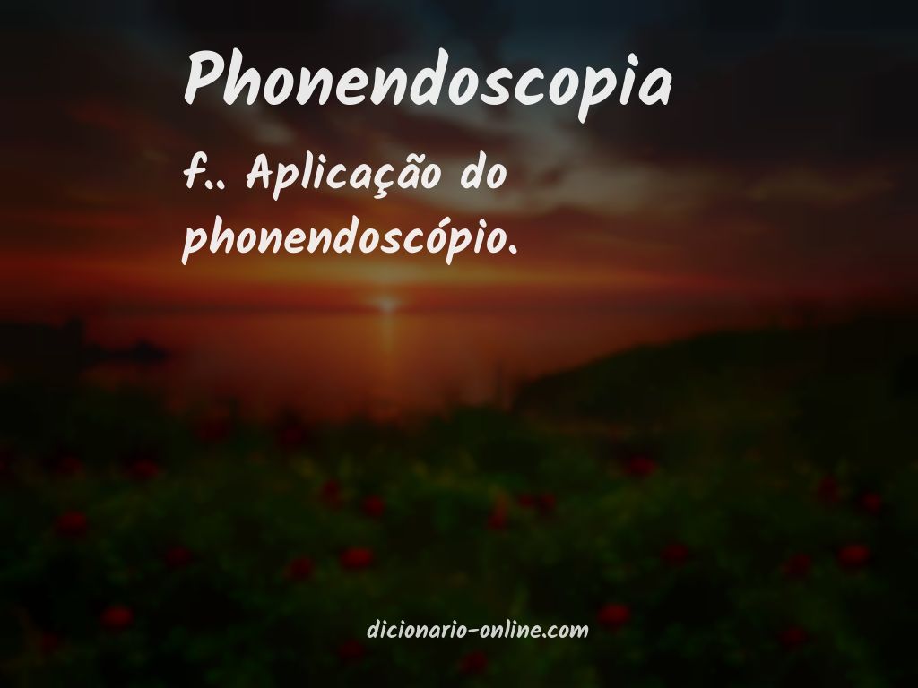 Significado de phonendoscopia