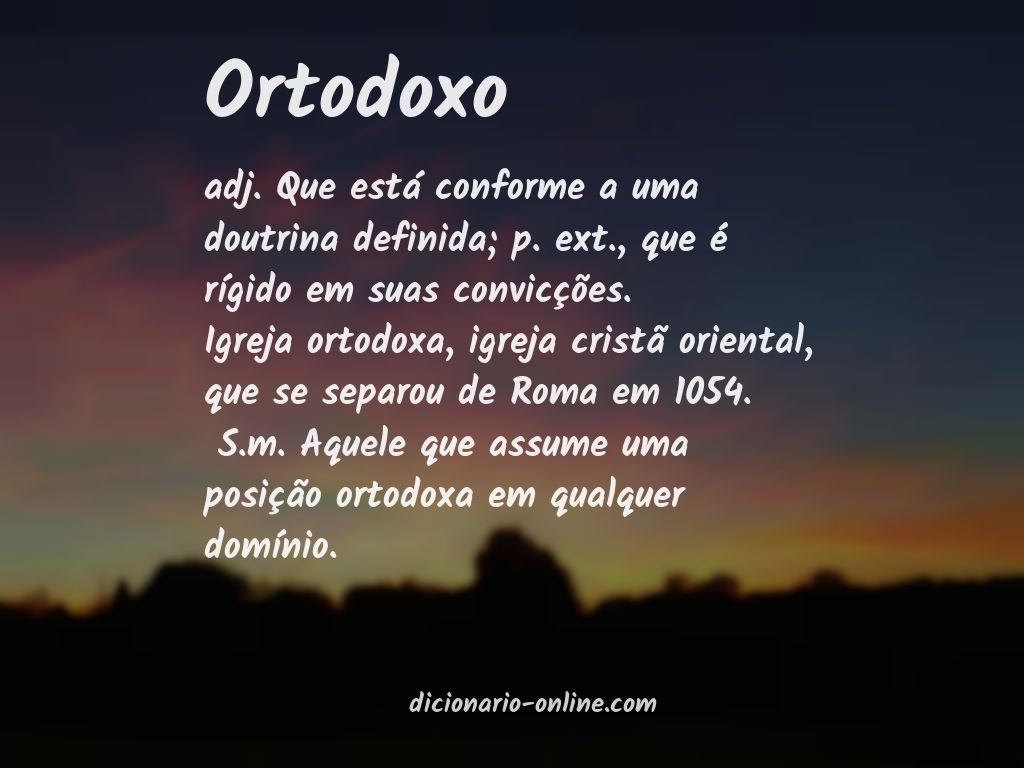 Significado de ortodoxo