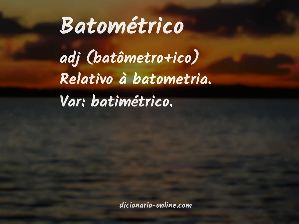 Significado de batométrico