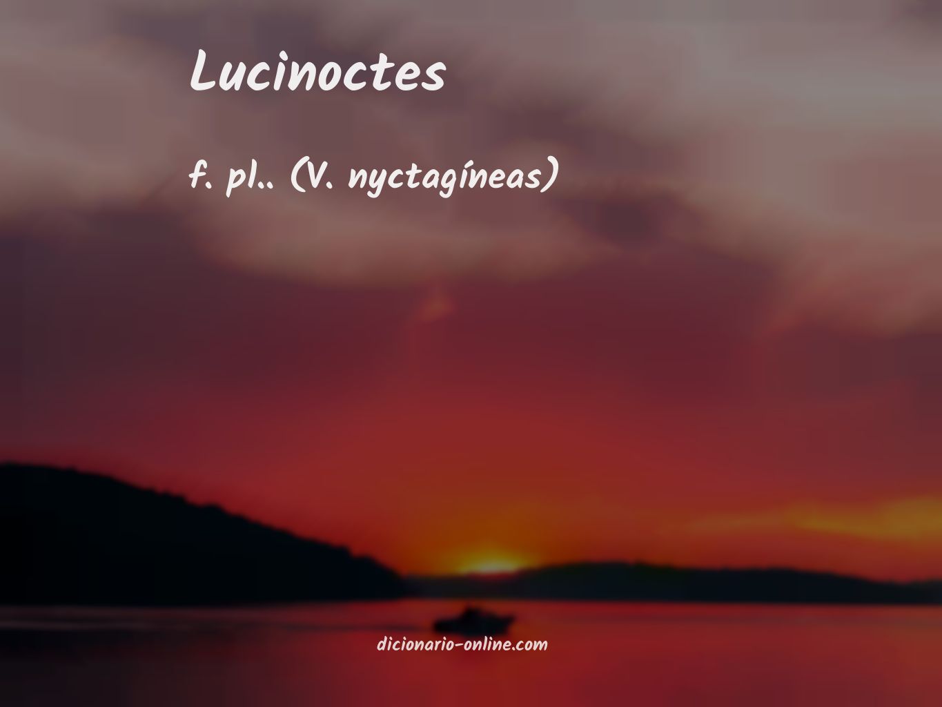 Significado de lucinoctes