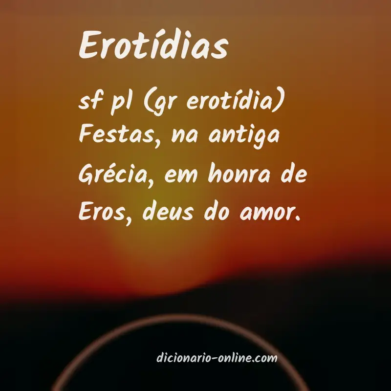 Significado de erotídias