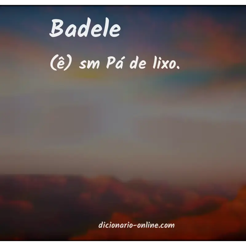 Significado de badele