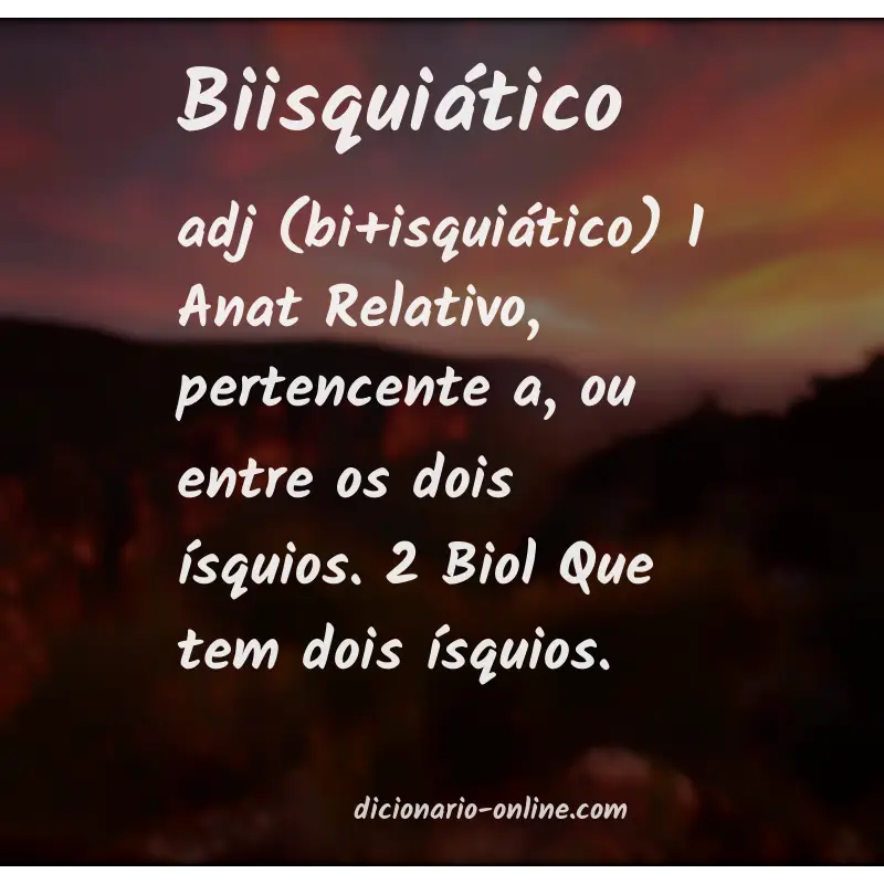 Significado de biisquiático