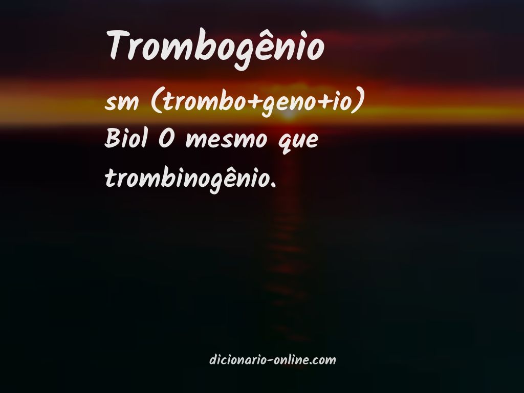 Significado de trombogênio