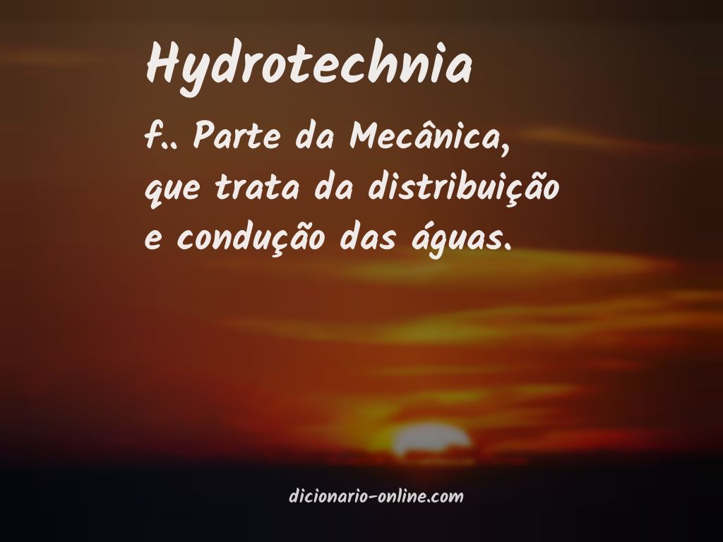 Significado de hydrotechnia