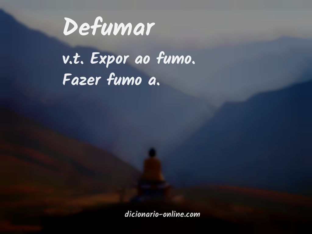 Significado de defumar