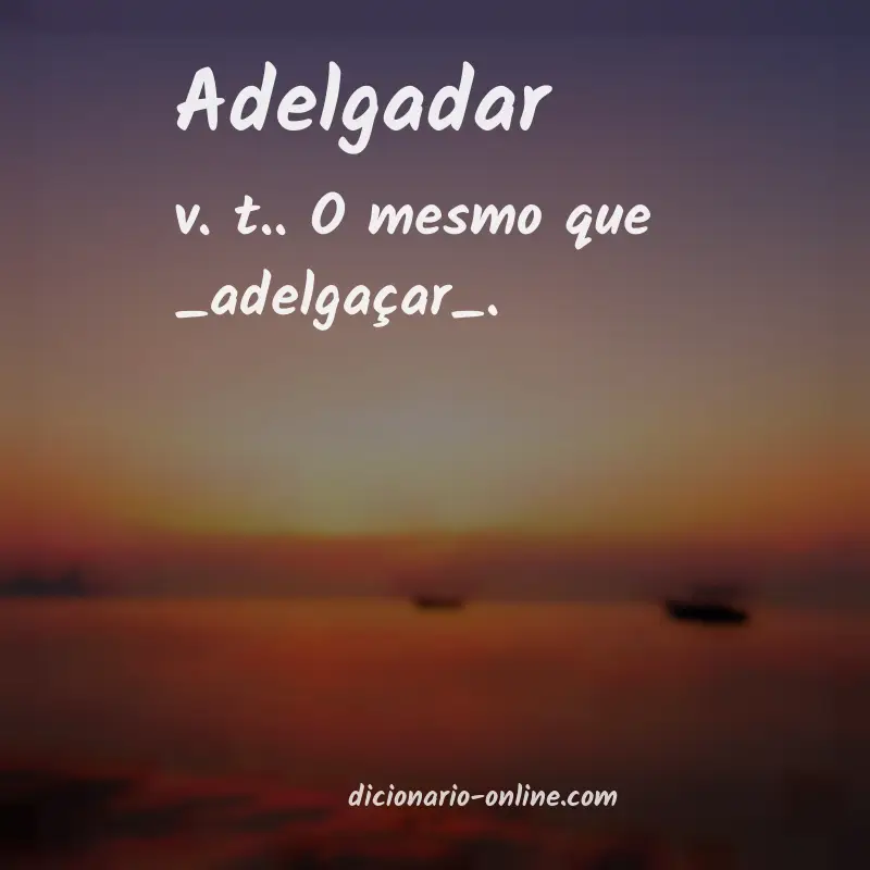 Significado de adelgadar