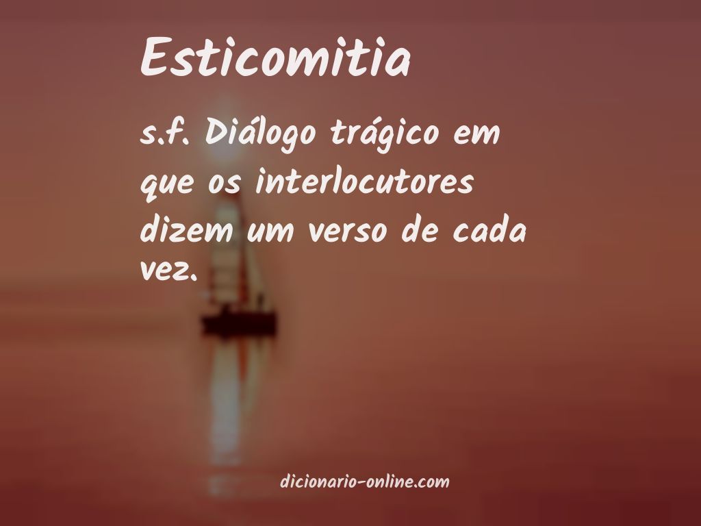 Significado de esticomitia