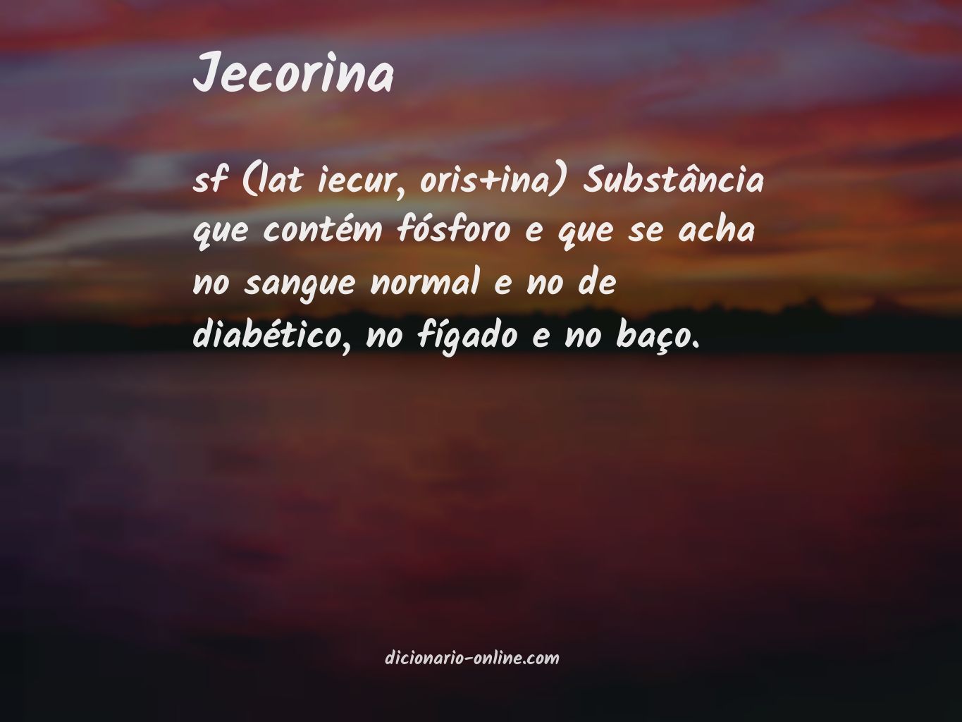 Significado de jecorina