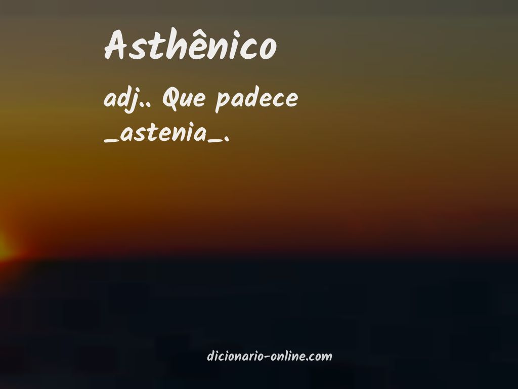 Significado de asthênico