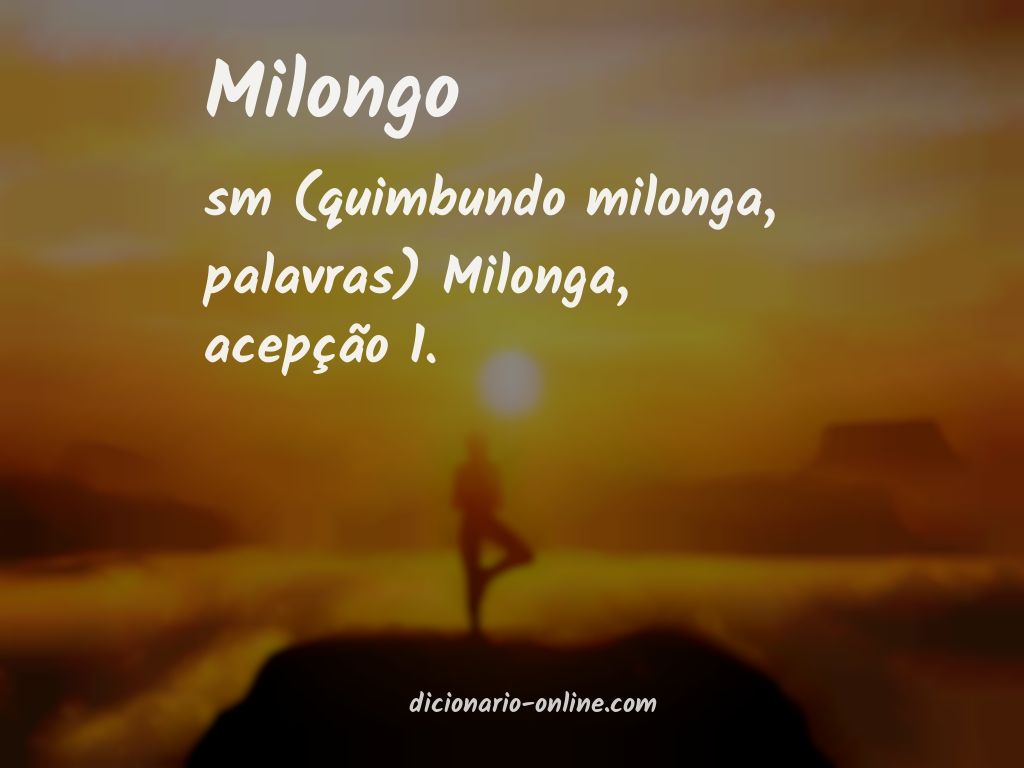 Significado de milongo