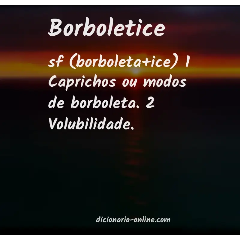 Significado de borboletice