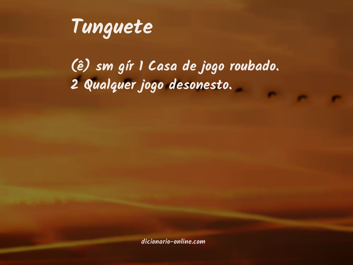 Significado de tunguete