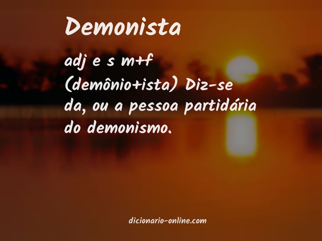 Significado de demonista