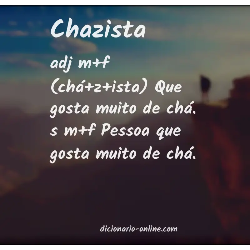 Significado de chazista