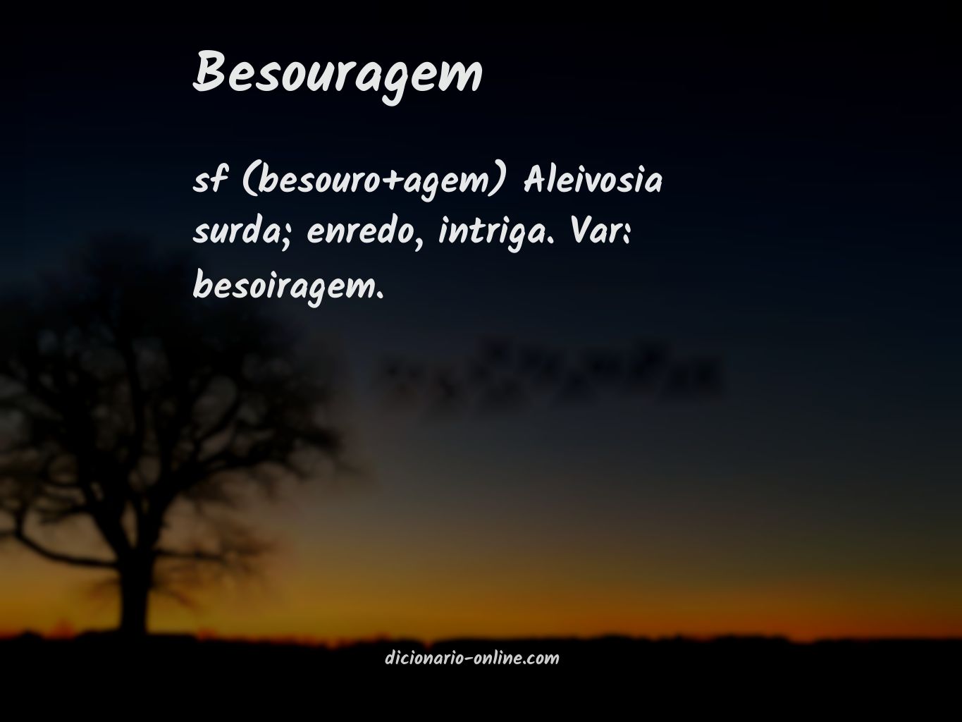 Significado de besouragem