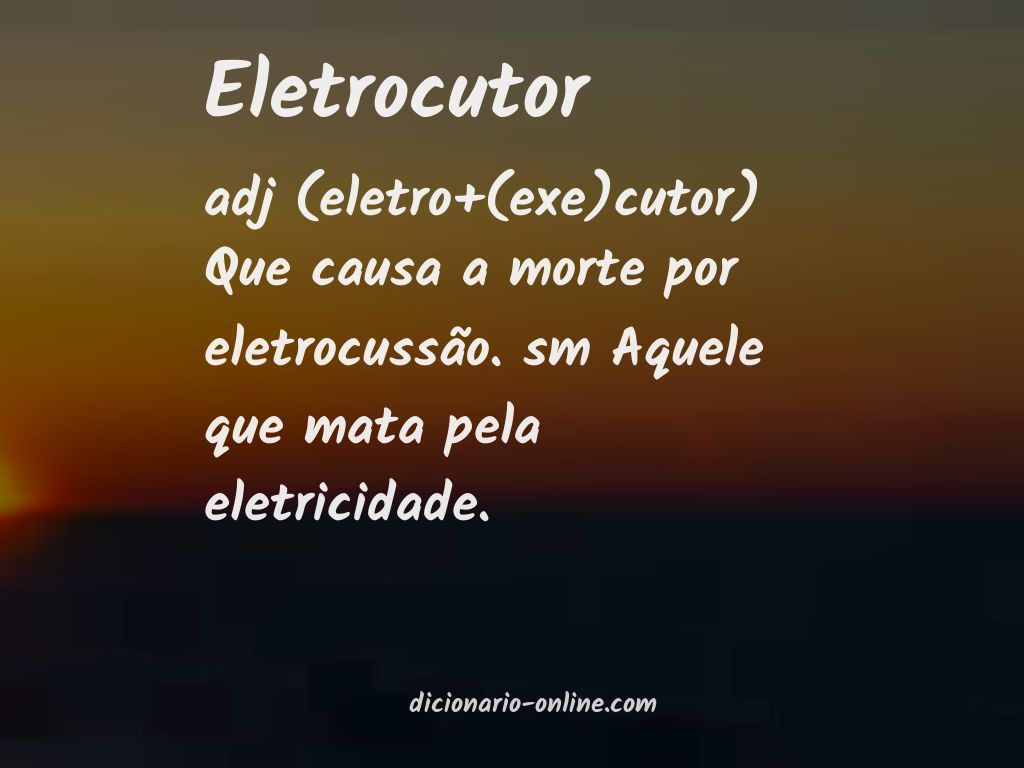 Significado de eletrocutor