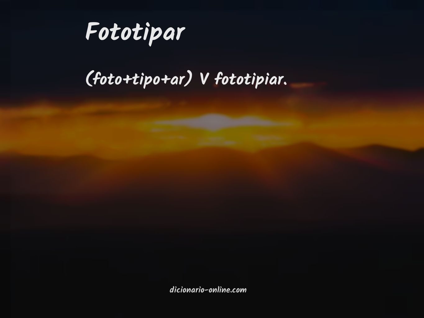 Significado de fototipar