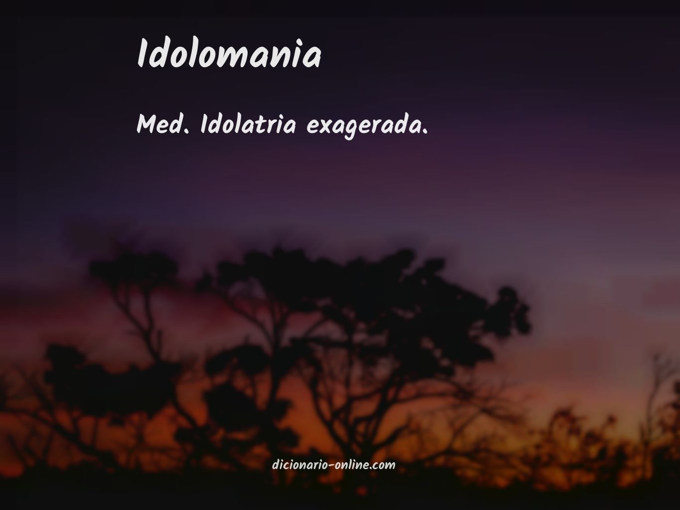 Significado de idolomania