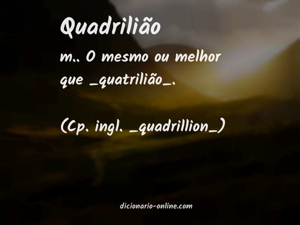 Significado de quadrilião