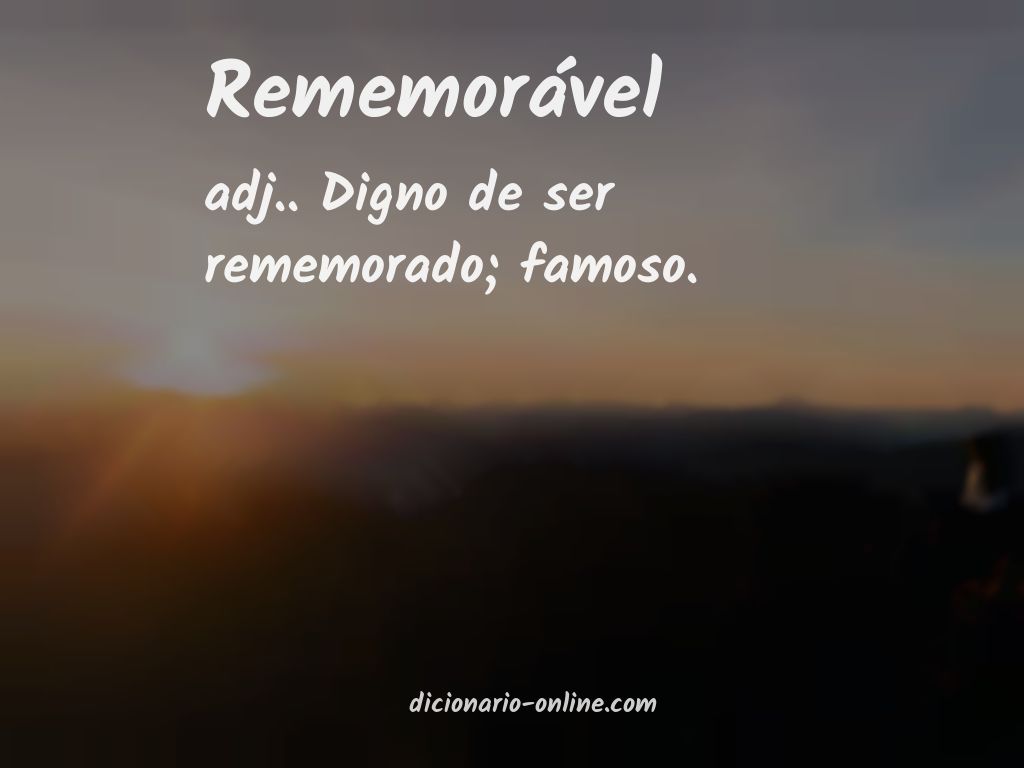 Significado de rememorável