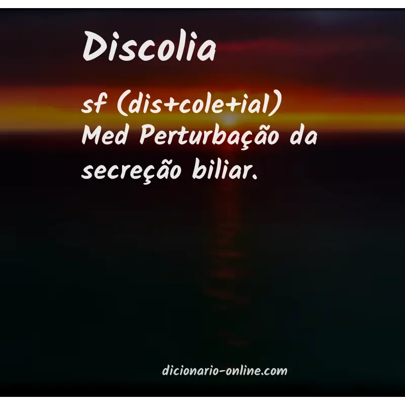 Significado de discolia