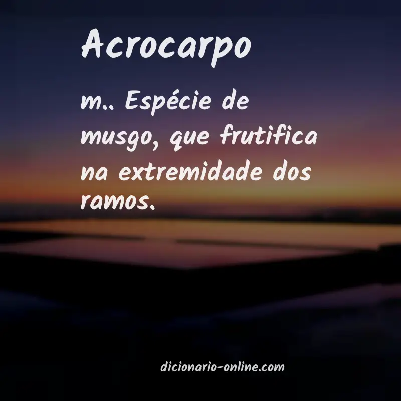 Significado de acrocarpo