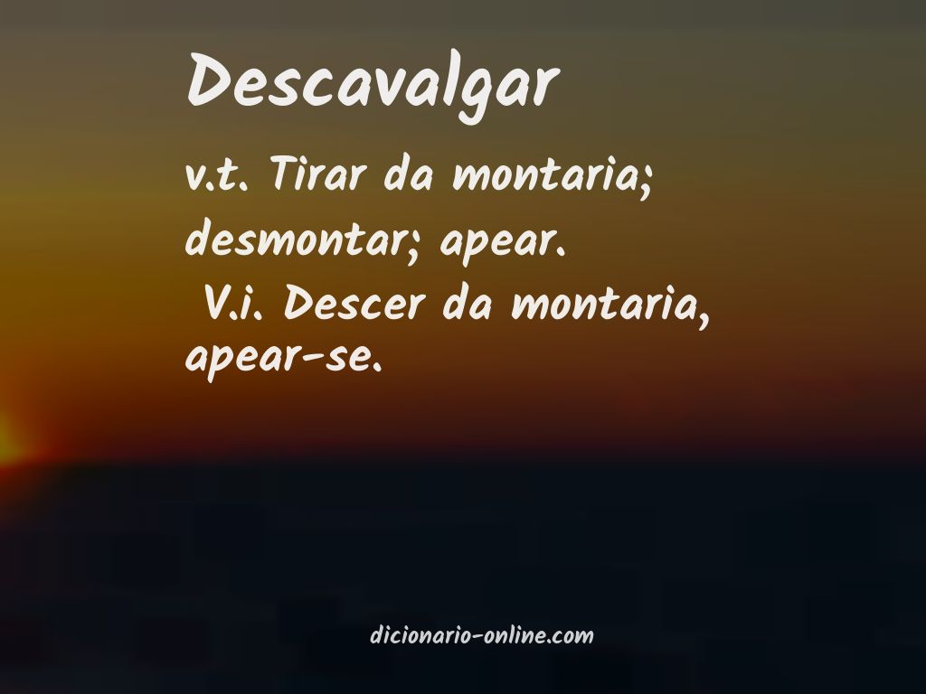 Significado de descavalgar