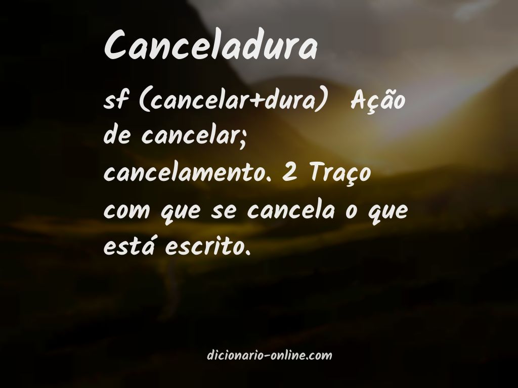 Significado de canceladura