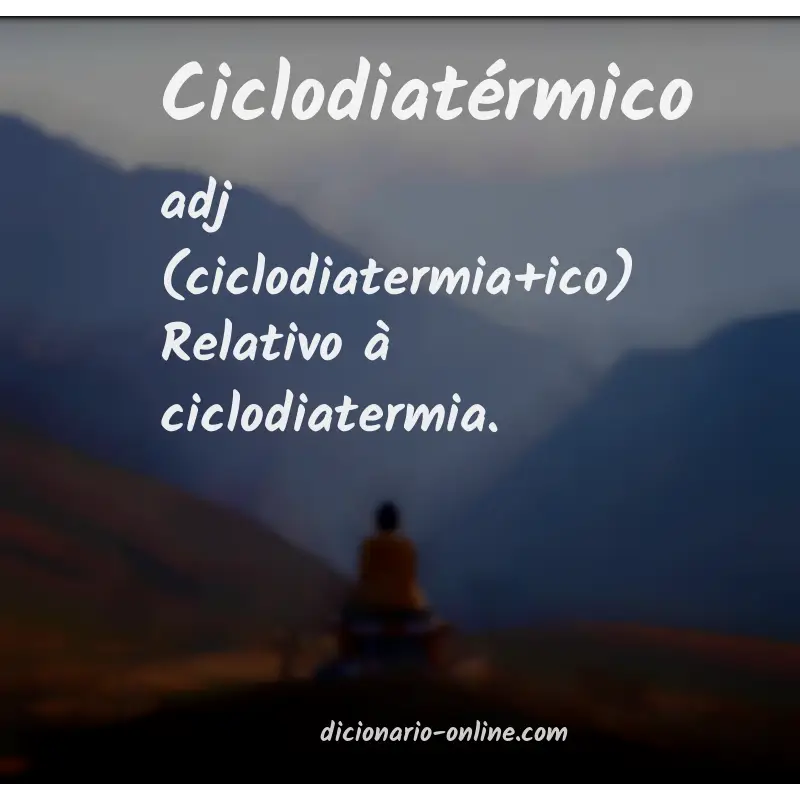 Significado de ciclodiatérmico