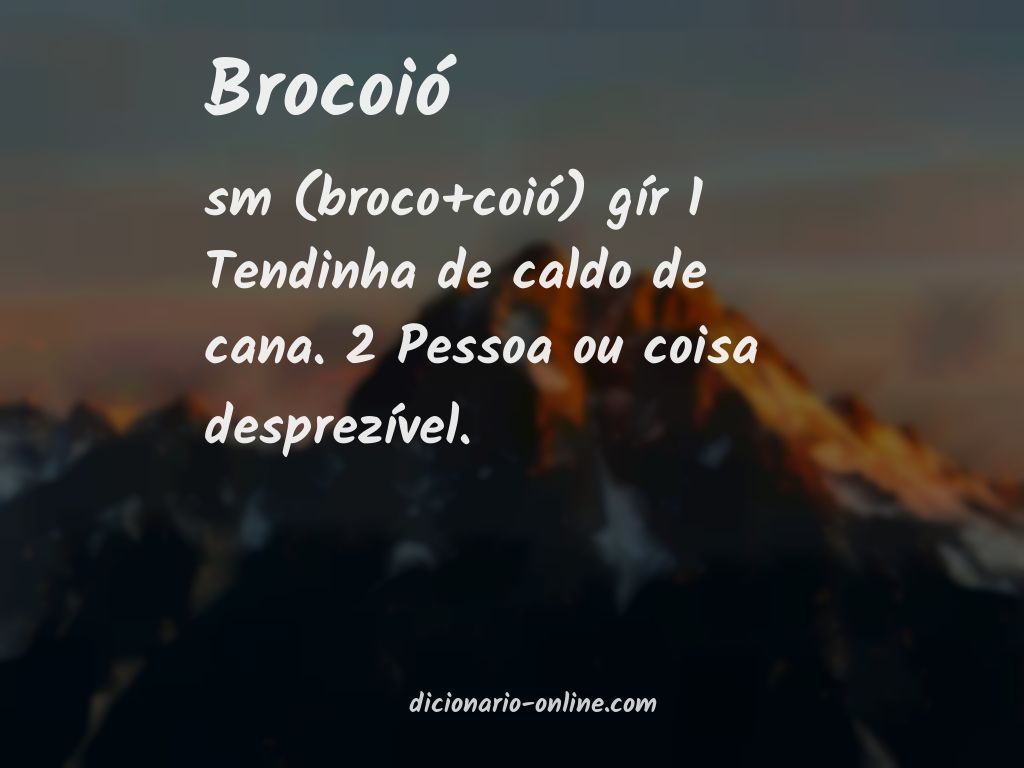 Significado de brocoió