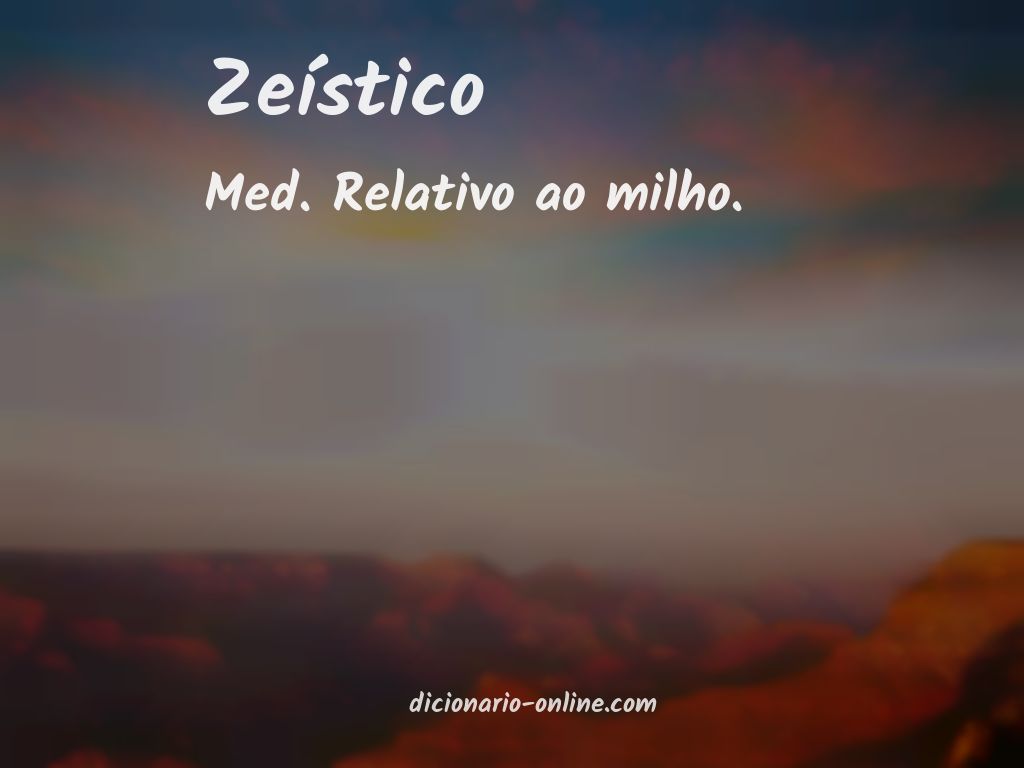 Significado de zeístico