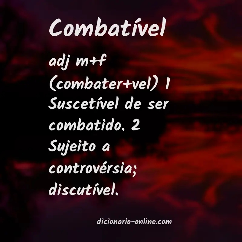 Significado de combatível