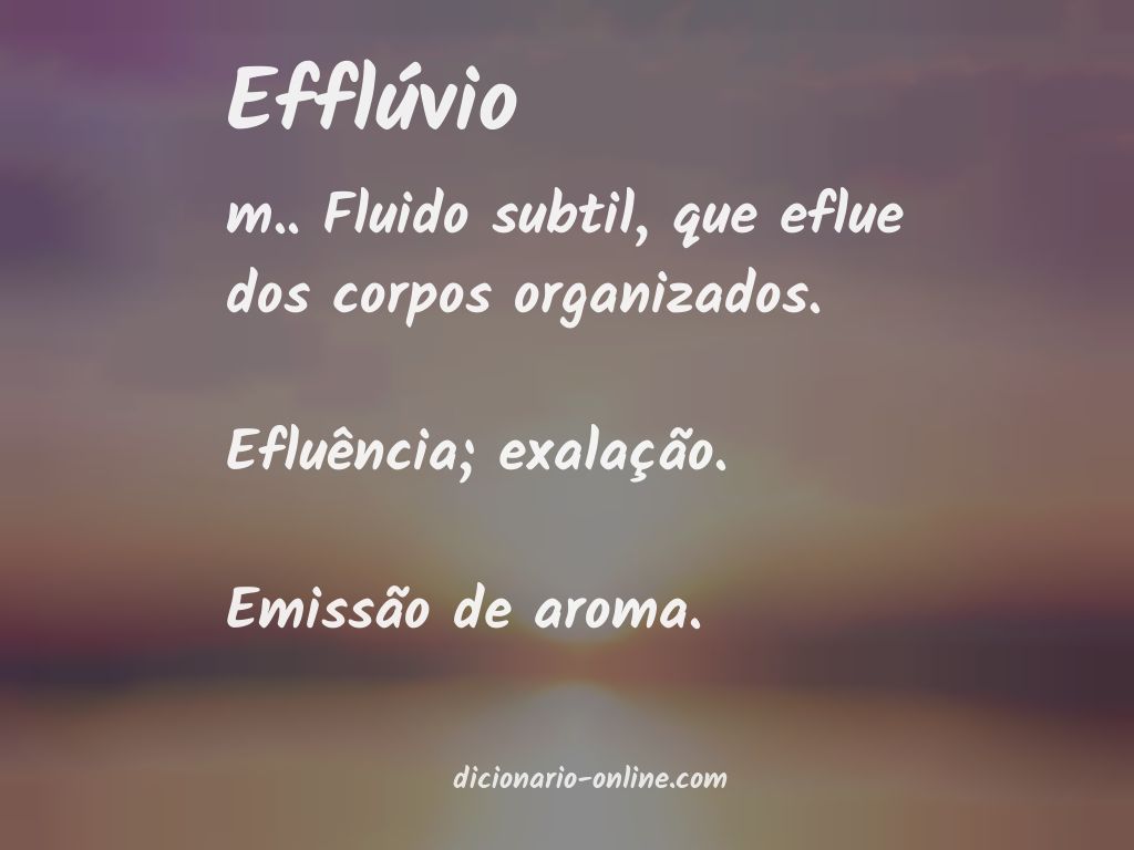 Significado de efflúvio