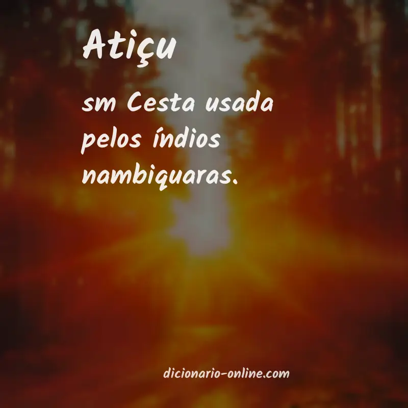 Significado de atiçu